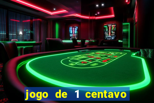 jogo de 1 centavo na betano